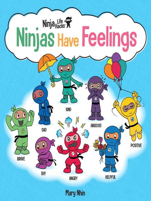 Title details for Ninjas Have Feelings by Mary Nhin - Available